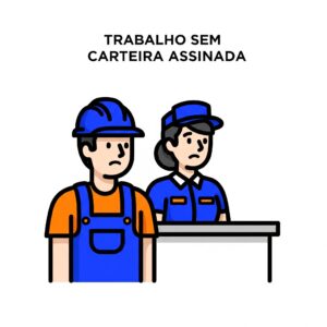Ilustração sobre trabalho sem carteira assinada, mostrando um trabalhador da construção e uma atendente com expressões preocupadas, representando a incerteza sobre os direitos trabalhistas.