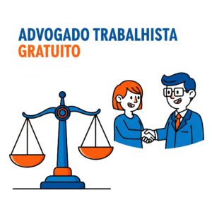 Ilustração sobre advogado trabalhista gratuito, com uma balança da justiça em primeiro plano e um advogado apertando a mão de um cliente ao fundo. O título na imagem diz: "Advogado Trabalhista Gratuito: É Possível? Guia Completo 2025"